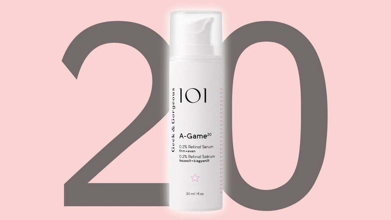 Újdonság: Geek & Gorgeous 101 A-Game 20 retinalos szérum