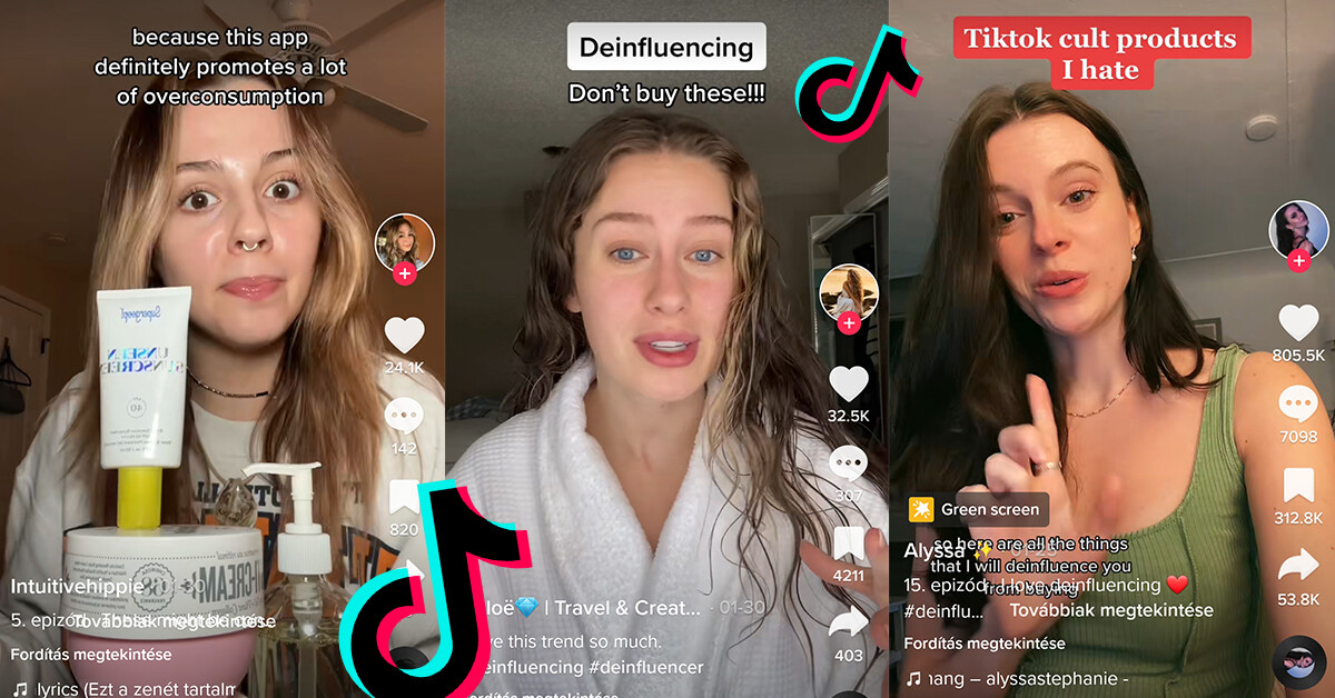 Ezt várjátok tőlünk is? Tarol a deinfluencing trend