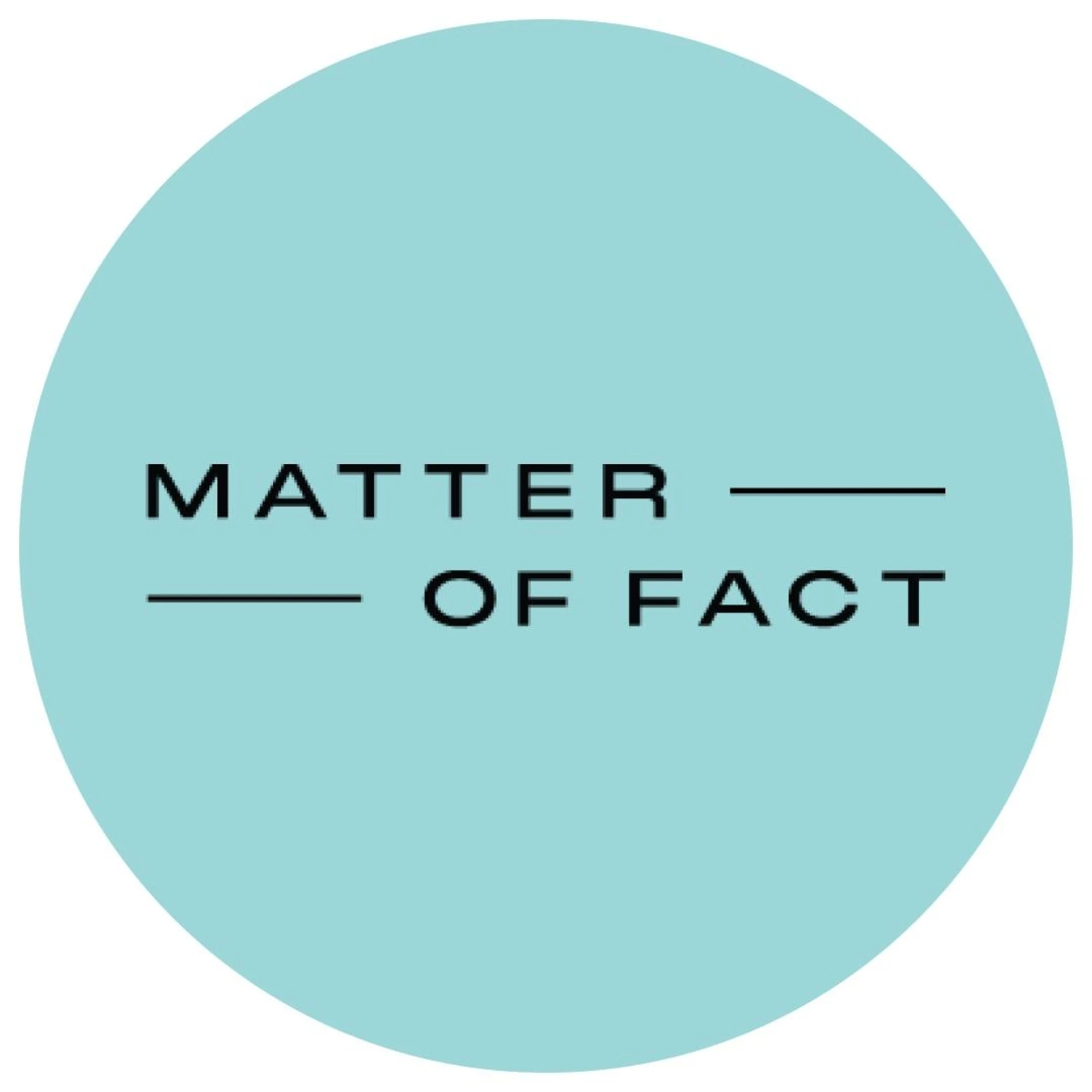 Matter of Fact