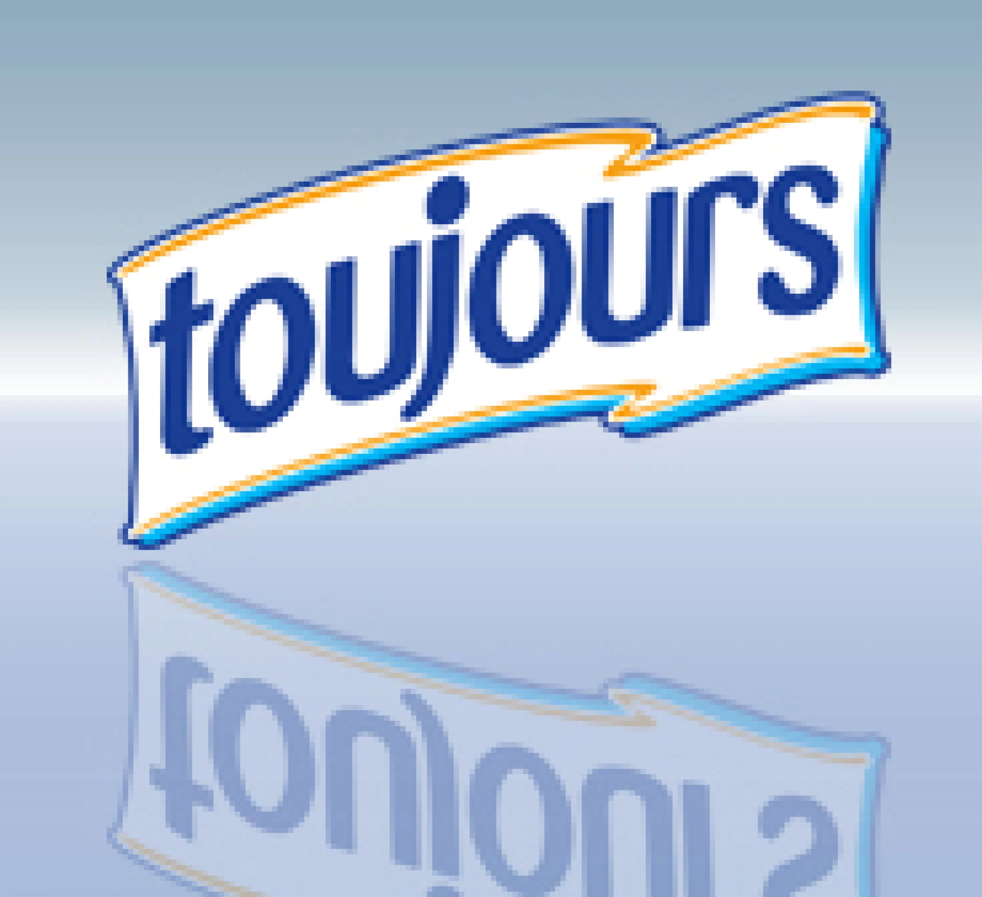 Toujours